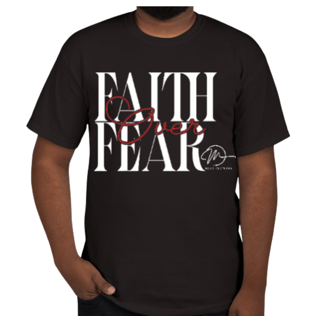MC FEAR OVER FAITH T-SHIRT
