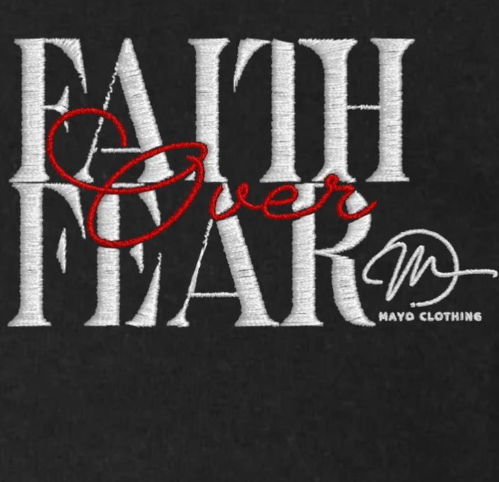 MC FAITH OVER FEAR HOODIE