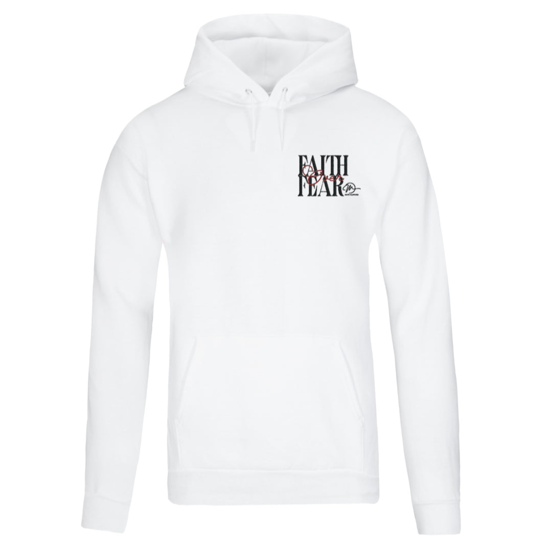 MC FAITH OVER FEAR HOODIE